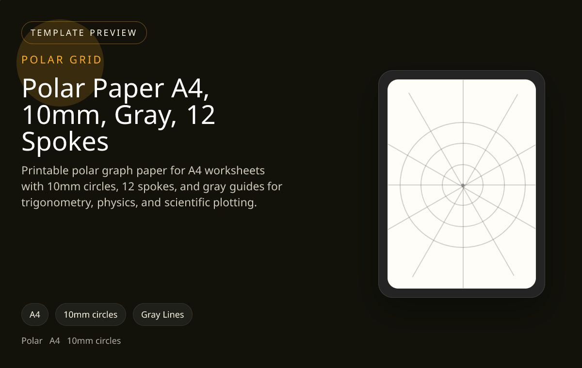 Polar Paper A4, 10mm, Gray, 12 Spokes polar grid paper preview showing 10mm circles and gray lines on A4 paper for trigonometry, radial plotting, and circular analysis